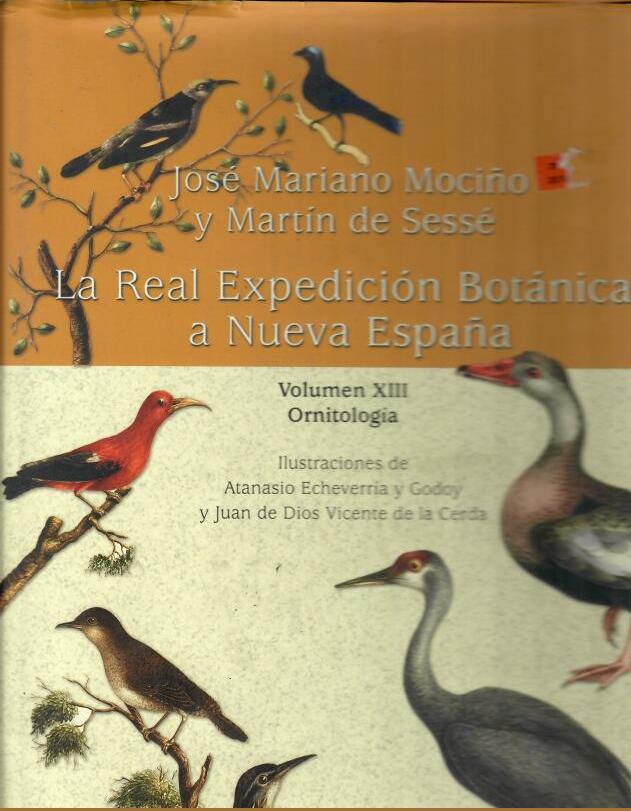 La Real Expedición Botánica a Nueva España Tomos I-XIII